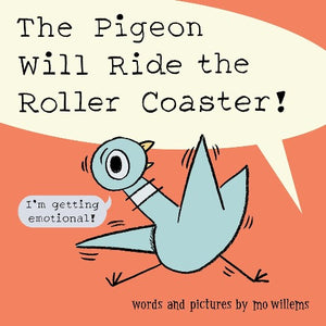 Pigeon Will Ride the Roller Coaster - Treasure Island Toys