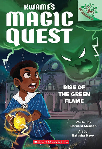 Branches Reader - Kwame's Magic Quest: 1 Rise of the Green Flame - Treasure Island Toys