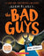 The Bad Guys Episode 16 The Others? - Treasure Island Toys