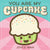 You Are My Cupcake - Treasure Island Toys