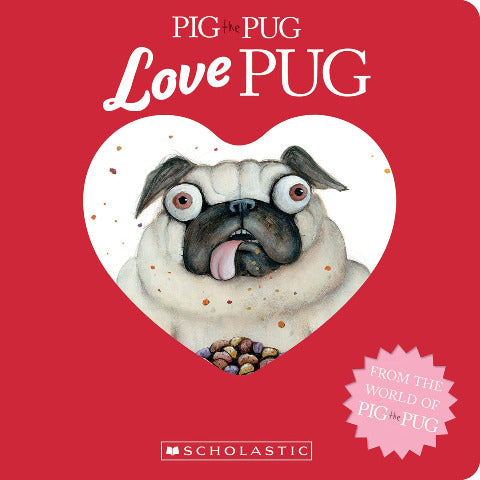 Pig the Pug: Love Pug - Treasure Island Toys