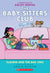 Baby-Sitters Club 15 Claudia and the Bad Joke, Graphic Novel - Treasure Island Toys