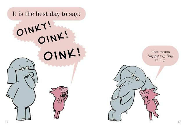 Elephant & Piggie: Happy Pig Day!