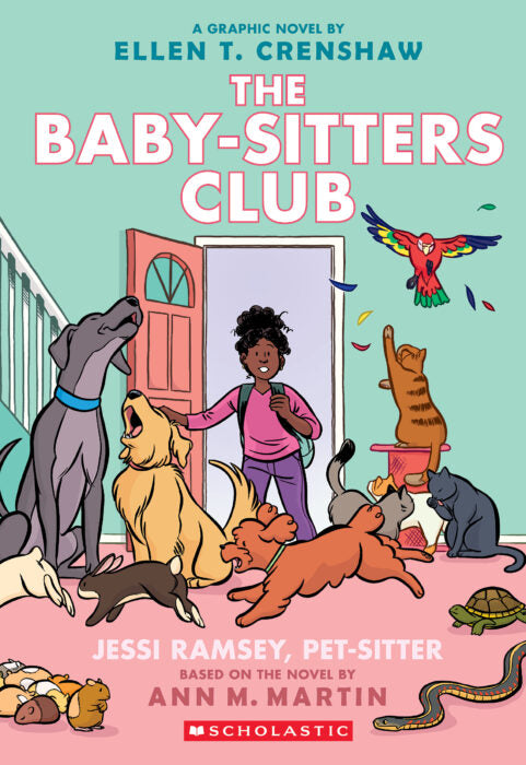 Baby-Sitters Club Graphic Novel: #18 Jessi Ramsey Pet-Sitter