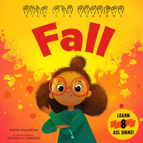 Sign the Seasons: Fall