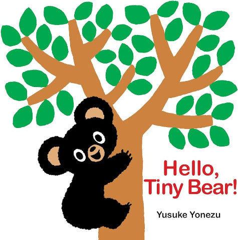Hello, Tiny Bear! - Treasure Island Toys