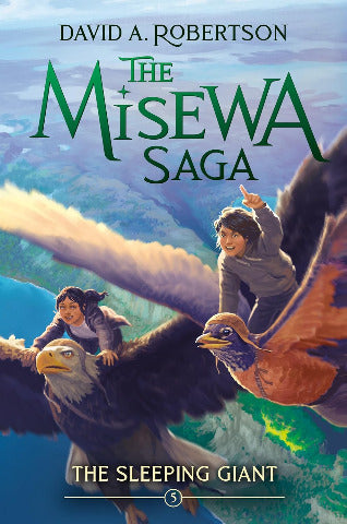 The Misewa Saga, Book Five: The Sleeping Giant - Treasure Island Toys