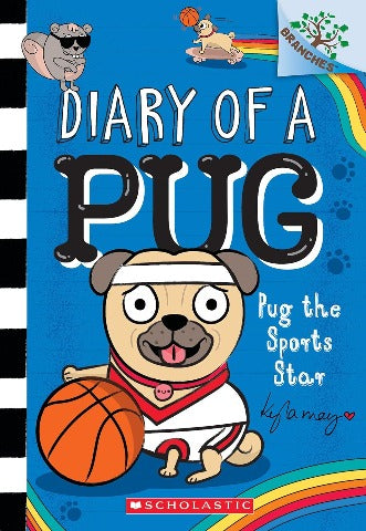 Branches Reader - Diary of a Pug: 11 Pug the Sports Star - Treasure Island Toys