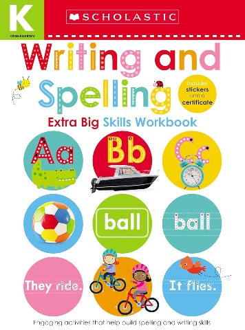 Scholastic Early Learners: Extra Big Skills Workbook Kindergarten Writing & Spelling - Treasure Island Toys
