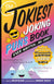 The Jokiest Joking Puns Book Ever Written...No Joke! - Treasure Island Toys