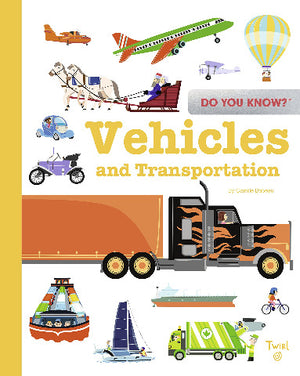Do You Know?: Vehicles and Transportation - Treasure Island Toys