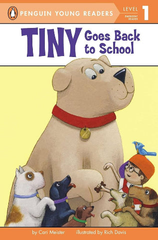 Penguin Reader Level 1 Tiny Goes Back to School