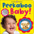 Baby Can Do: Peekaboo Baby - Treasure Island Toys