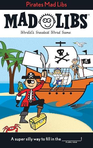 Mad Libs Pirates - Treasure Island Toys