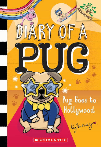Branches Reader - Diary of a Pug: 15 Pug Goes to Hollywood - Treasure Island Toys