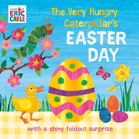 The Very Hungry Caterpillar's Easter Day - Treasure Island Toys