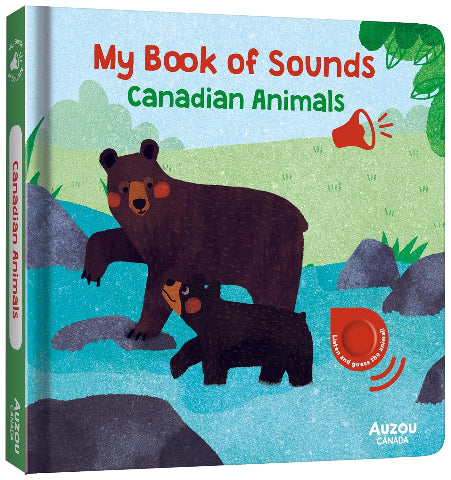 My Book of Sounds Canadian Animals