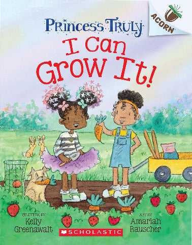 Acorn Reader - Princess Truly: 10 I Can Grow It! - Treasure Island Toys