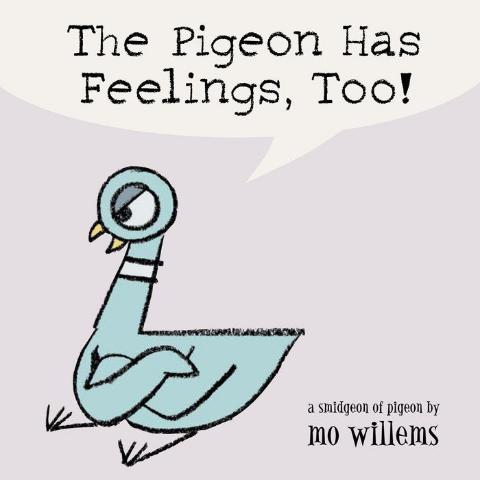The Pigeon Has Feelings, Too! - Treasure Island Toys