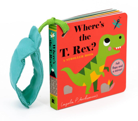 Where's the T-Rex?: A Stroller Book - Treasure Island Toys
