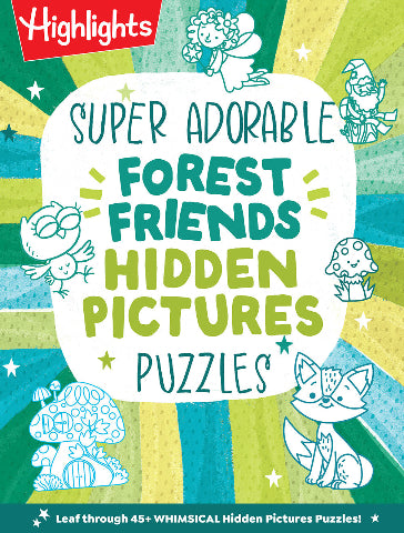 Highlights Hidden Pictures Super Adorable Forest Friends - Treasure Island Toys