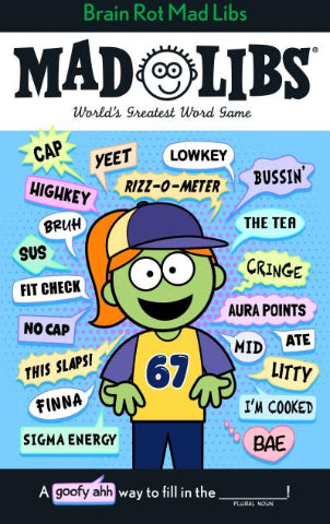 Mad Libs Brain Rot