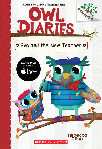 Branches Reader - Owl Diaries: 21 Eva and the New Teacher - Treasure Island Toys