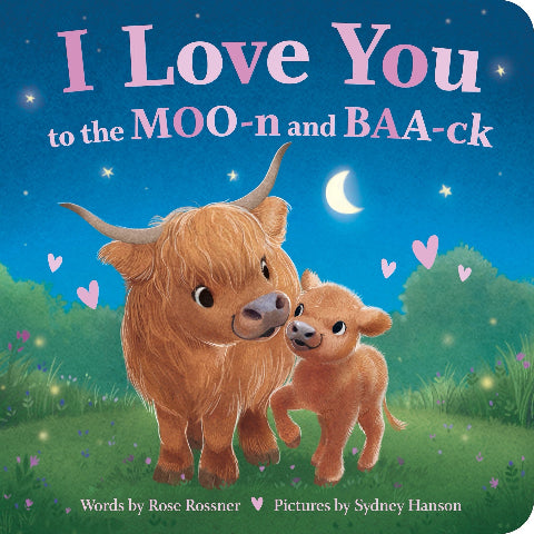 I Love You to the MOO-n and BAA-ck