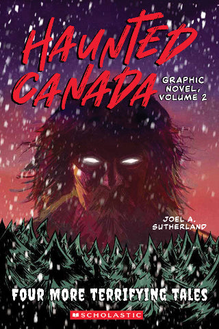 Haunted Canada The Graphic Novel, Volume 2 - Treasure Island Toys