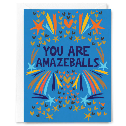 Happy Just Happy Greeting Card - You Are Amazeballs - Treasure Island Toys