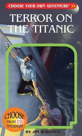 Choose Your Own Adventure: Terror on the Titanic