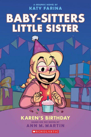 Baby-sitters Little Sister 6 Karen's Birthday, Graphic Novel - Treasure Island Toys