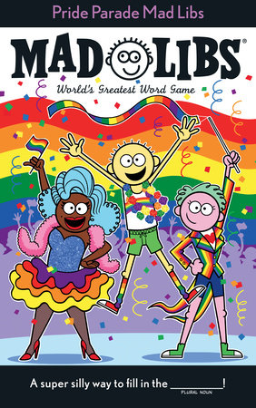 Mad Libs Pride Parade - Treasure Island Toys