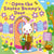 Open the Easter Bunny's Door - Treasure Island Toys