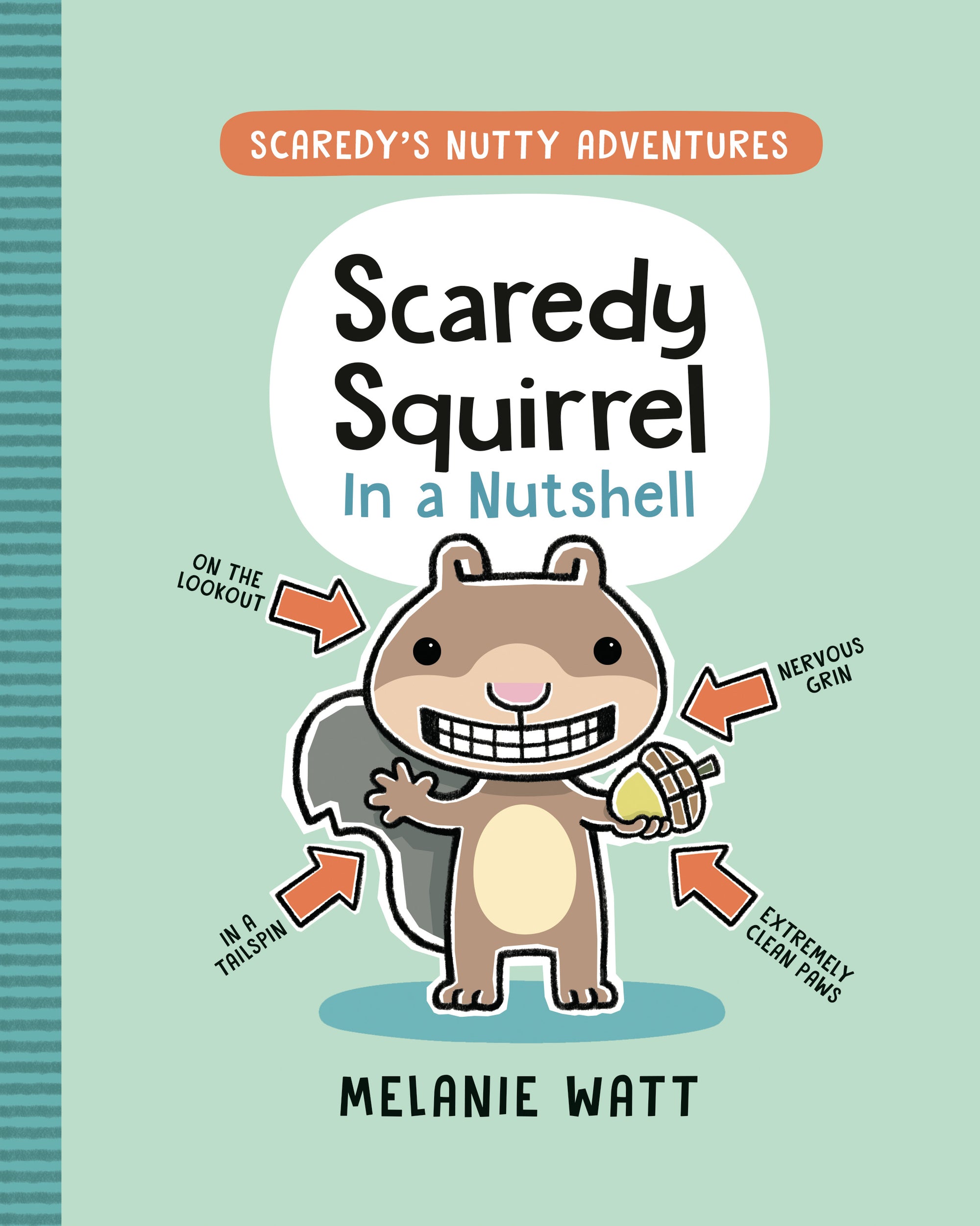 Scaredy's Nutty Adventures 1: Scaredy Squirrel in a Nutshell - Treasure Island Toys