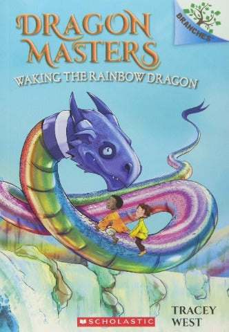 Branches Reader - Dragon Masters: 10 Waking the Rainbow Dragon - Treasure Island Toys