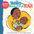 A Bright Brown Baby Board Book - Hello, Beautiful You! - Treasure Island Toys
