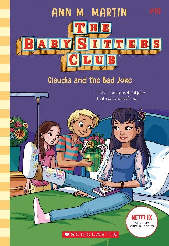 The Baby-Sitters Club 19 Claudia and the Bad Joke - Treasure Island Toys