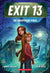 EXIT 13 Book 1: The Whispering Pines - Treasure Island Toys