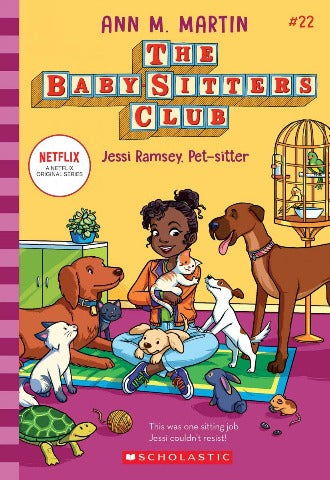 The Baby-Sitters Club 22 Jessi Ramsey, Pet-Sitter - Treasure Island Toys