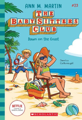 The Baby-Sitters Club 23 Dawn on the Coast - Treasure Island Toys