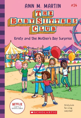 The Baby-Sitters Club 24 Kristy and the Mother's Day Surprise - Treasure Island Toys