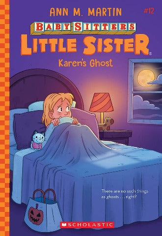 The Baby-sitters Little Sister 12 Karen's Ghost - Treasure Island Toys