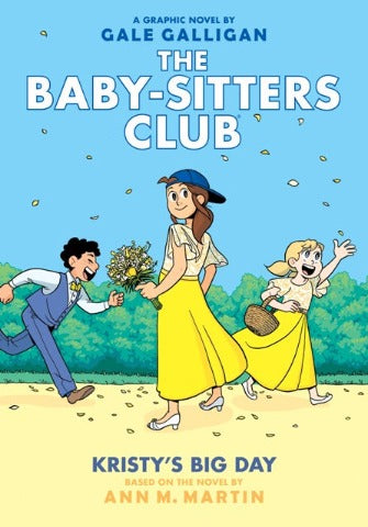 Baby-Sitters Club 6 Kristy's Big Day 5, Graphic Novel - Treasure Island Toys