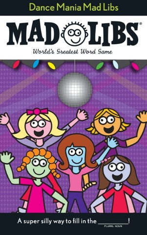 Mad Libs Dance Mania - Treasure Island Toys