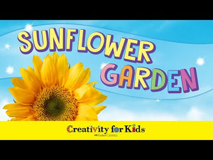 Creativity for Kids Sunflower Garden