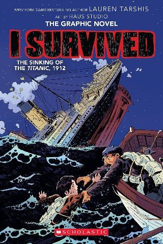 I Survived Graphix 1: The Sinking of the Titanic - Treasure Island Toys