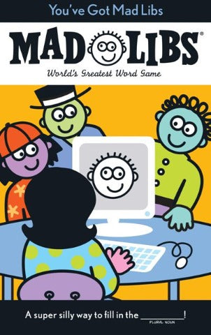 Mad Libs You've Got Mad Libs - Treasure Island Toys