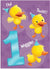 Greeting Card Birthday - Duck 1 Year - Treasure Island Toys