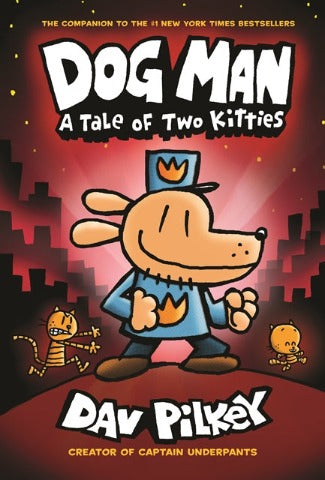 Dog Man 3 A Tale of Two Kitties - Treasure Island Toys